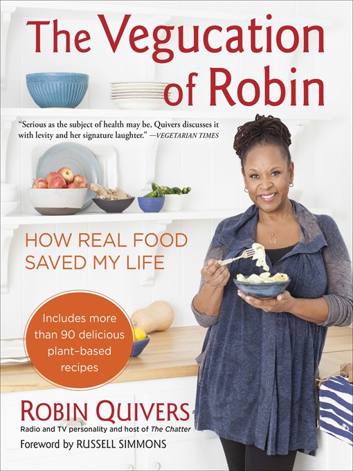 Title details for The Vegucation of Robin by Robin Quivers - Available